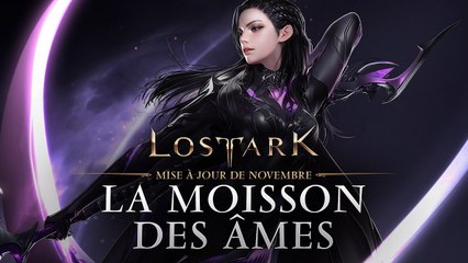 Lost Ark - Bande-annonce de novembre