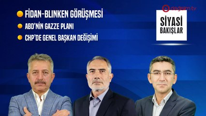 Gazze’de İnsani Dram | Fidan-Blinken Görüşmesi | CHP’de Genel Başkan Değişimi | Yargıda Deprem