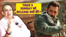 Salman Khan's Tiger 3 box office: Maratha Mandir's Manoj Desai questions Sunday release of the film!