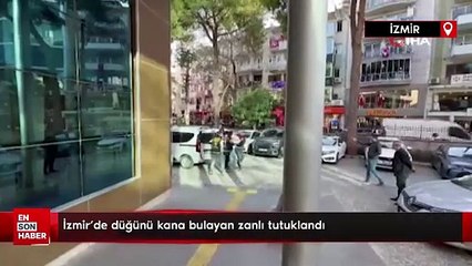 İzmir'de düğünü kana bulayan zanlı tutuklandı