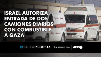 Israel autoriza entrada de dos camiones diarios con combustible a Gaza