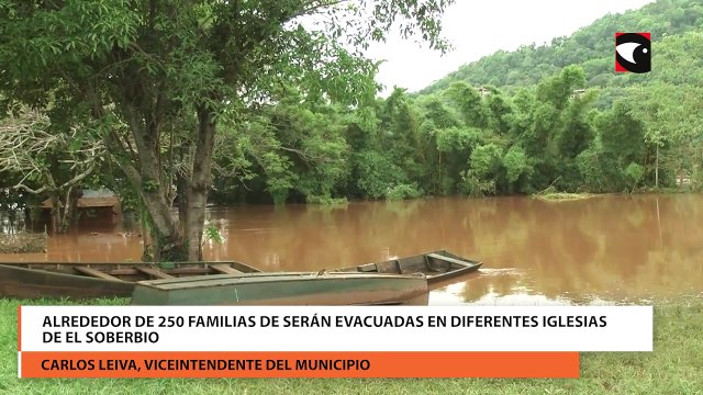 Alrededor de 250 familias de serán evacuadas en diferentes iglesias de El Soberbio