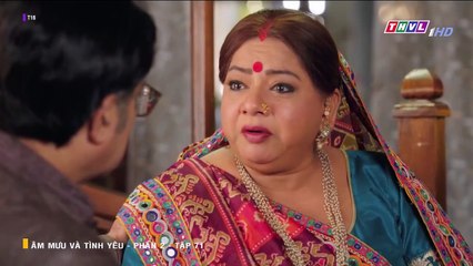 ÂM MƯU VÀ TÌNH YÊU - PHẦN 2 - TẬP 71 - XEM PHAN 2 PHIM AM MUU VA TINH YEU P2 - TAP 72