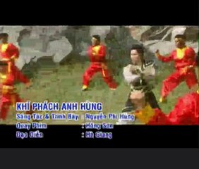 Khí Phách Anh Hùng - Nguyễn Phi Hùng
