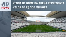 Corinthians propõe à Caixa quitação da dívida de R$ 611 milhões do estádio