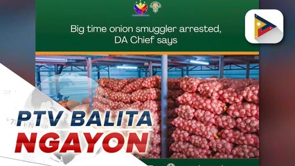 Big-time onion smuggler, arrestado sa Batangas