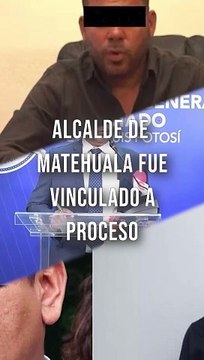 Vinculan a proceso al Alcalde de Matehuala, es acusado de ejercicio abusivo de las funciones públicas y relación con el crimen organizado #TuNotiReel