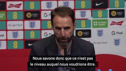 Angleterre - Southgate : "Ce n'est pas le niveau auquel nous voudrions être"