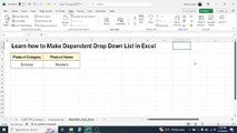 Learn how to Make Dependent Drop Down List in Excel