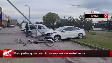 Sivas'ta fren yerine gaza bastı kaza yapmaktan kurtulamadı