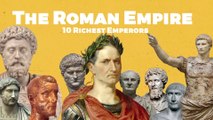 10 Richest Emperors Of The Roman Empire