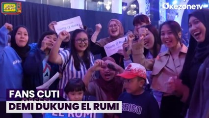Gokil, Deretan Fans El Rumi Rela Cuti Demi Dukung Langsung Idolanya
