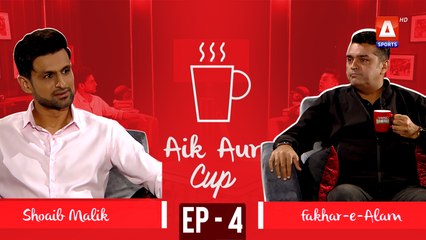 AIK AUR CUP Episode 04 | Shoaib Malik | Fakhr e Alam | A Sports