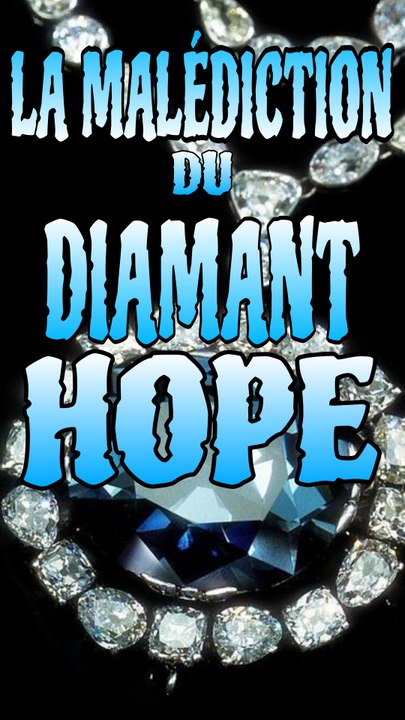 LA MALÉDICTION DU DIAMANT HOPE
