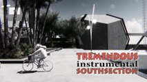 Tremendous (INSTRUMENTAL) - Southsection
