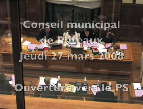 Conseil de Puteaux 27 mars 2008 : ouverture vers le PS