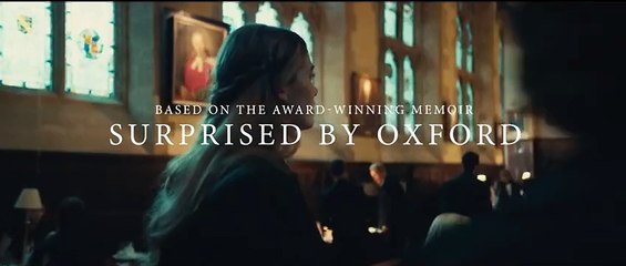 Surprised By Oxford 2023 - Theatrical Trailer