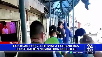 Iquitos: expulsan por vía fluvial a extranjeros con antecedentes delictivos y en situación irregular