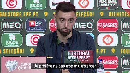 Portugal - Bruno Fernandes sur les rumeurs : "Je préfère ne pas trop m'y attarder"