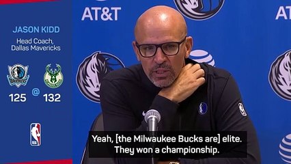 'The Bucks are an elite team' - Mavs coach Kidd