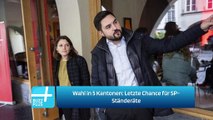 Wahl in 5 Kantonen: Letzte Chance für SP-Ständeräte