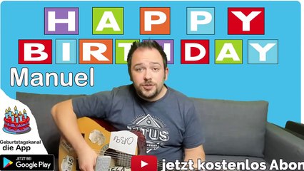 Happy Birthday, Manuel! Geburtstagsgrüße an Manuel