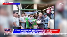 PCSO, mabilis na nakapaghatid ng tulong sa mga naapektuhan ng lindol sa Mindanao