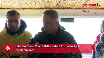 İstanbul Valisi Davut Gül'den son dakika açıklaması