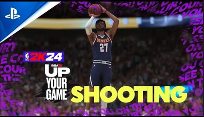 NBA 2K24 | Up Your Game Shooting - PS5 & PS4 Games