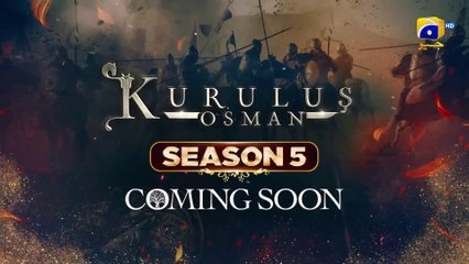Kurulus Osman- Season 5 - Teaser 2 - Coming Soon