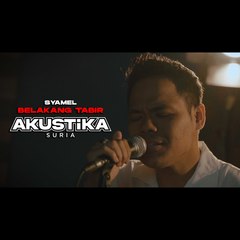 Syamel - Belakang Tabir (LIVE) #Akustikasuria