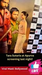 Tara Sutaria at Apurva screening last night!