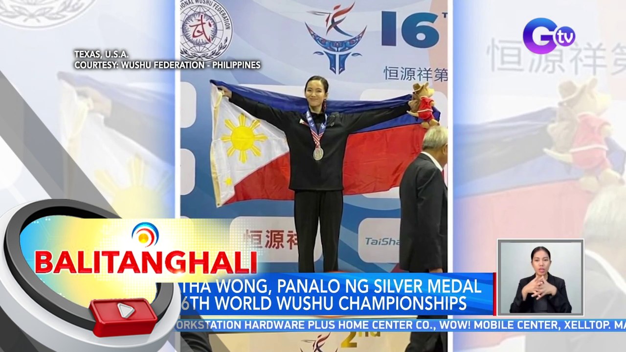 Agatha Wong, panalo ng Silver Medal sa 16th World Wushu Championships | BT