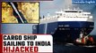 Yemen's Houthi rebels hijack India-bound, Israeli-linked ship in the Red Sea | Oneindia