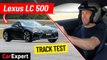 2021 Lexus LC500 track test and performance review