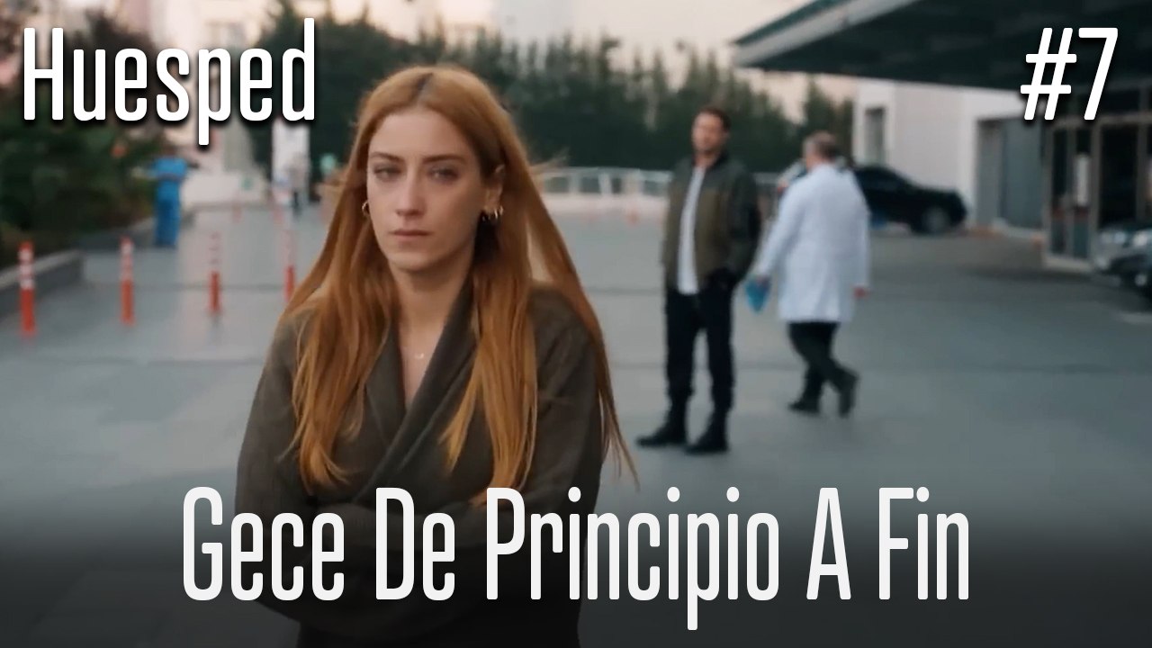 Gece de principio a fin #7