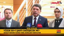 Bakan Tunç'tan 50 1 ve Ogün Samast açıklaması