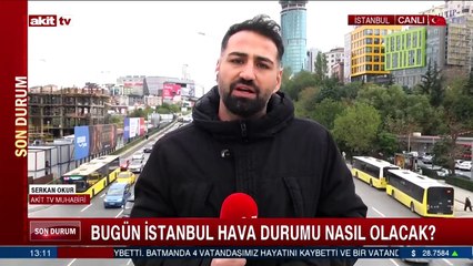 Bugün İstanbul hava durumu nasıl olacak?