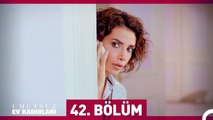 Umutsuz Ev Kadınları 42. Bölüm