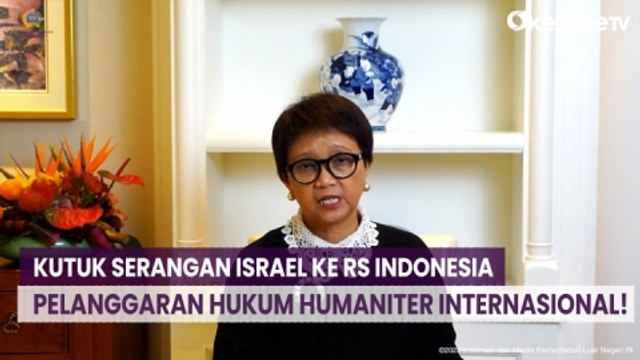 Israel Serang RS Indonesia di Gaza, Menlu Retno: Pelanggaran Hukum Humaniter Internasional!