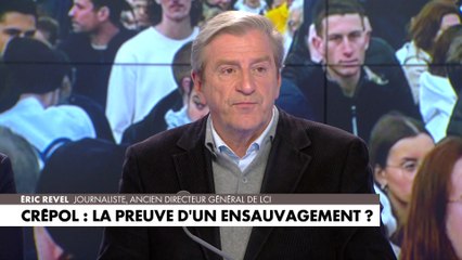 Eric Revel : «Je crains qu'on soit devant des "France" qui ne sont plus réconciliables»