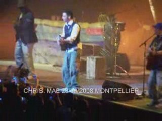 CHRIS. MAE - MA VIE EST UNE LARME - MONTPELLIER 28/03/2008