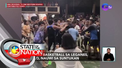 Liga ng basketball sa Leganes, Iloilo, nauwi sa suntukan | SONA