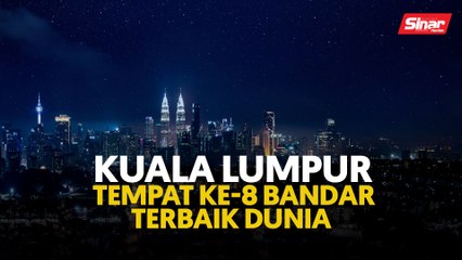 Video herunterladen: Kuala Lumpur tempat ke-8 bandar terbaik dunia