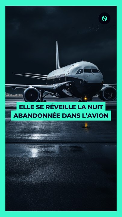 Cette passagère se réveille abandonnée en pleine nuit dans l’avion ! ✈️