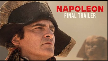 Napoleon | Final Trailer - Joaquin Phoenix, Vanessa Kirby, Ridley Scott