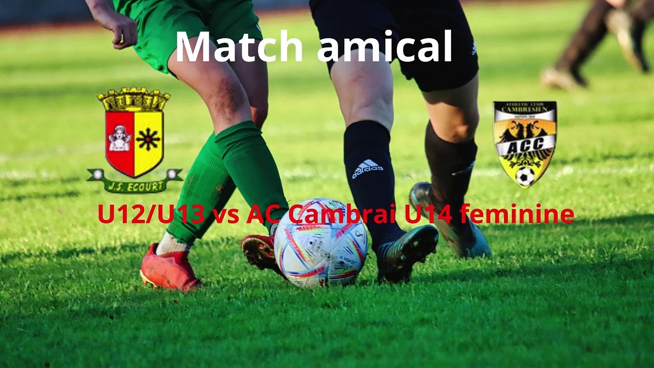 U12/U13 match amical à Cambrai