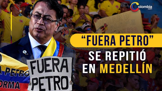 ‘Fuera Petro´: se volvió a escuchar el coro, esta vez en el estadio Atanasio Girardot de Medellín
