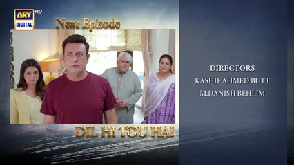Dil Hi Tou Hai Episode 45 _ Teaser _ ARY Digital Drama