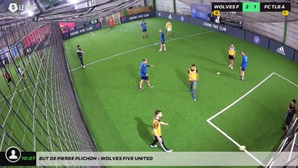 But de pierre PLICHON - WOLVES FIVE UNITED